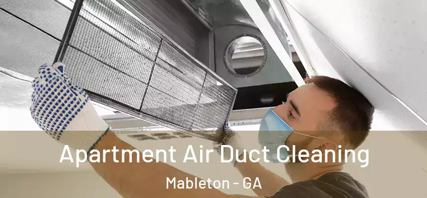 Apartment Air Duct Cleaning Mableton - GA