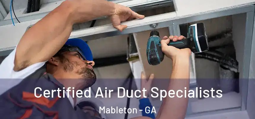  Certified Air Duct Specialists Mableton - GA