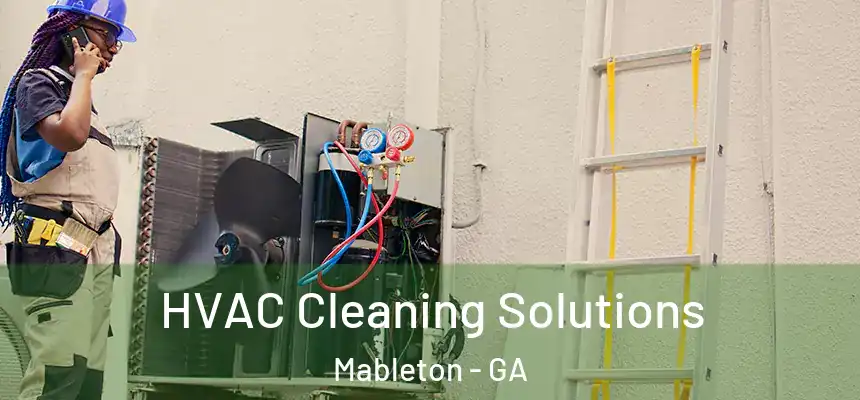  HVAC Cleaning Solutions Mableton - GA